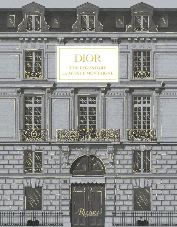 Dior: The Legendary 30, Avenue Montaigne - Image 1